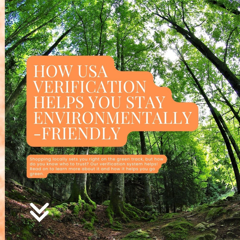 How USA Verification Helps You Stay Environmentally-Friendly?
