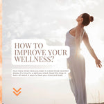 How to Improve Your Wellness?