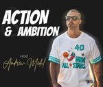Action and Ambition Podcast
