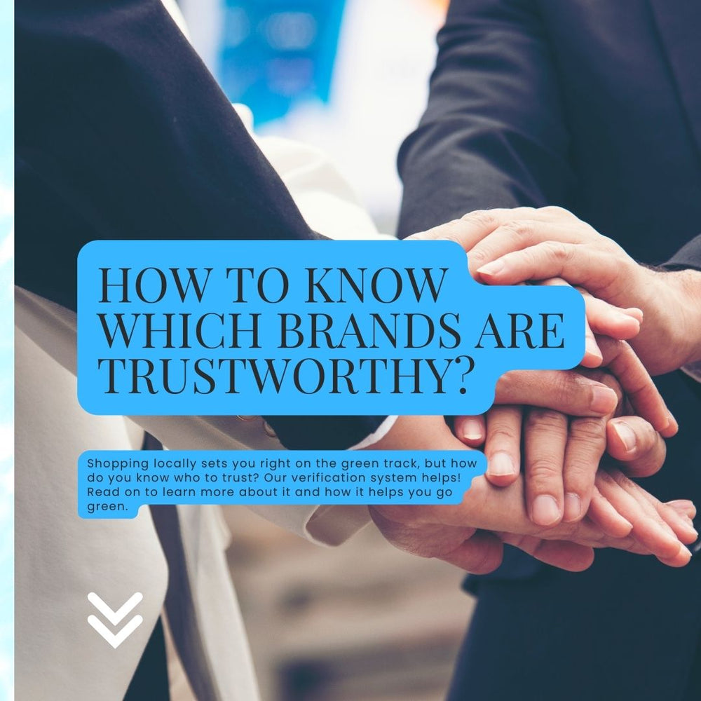 How to Know Which Brands are Trustworthy?