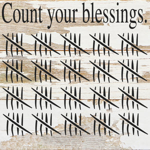 
                  
                    Load image into Gallery viewer, Count your blessings. (tally image) / 6&amp;quot;x6&amp;quot; Reclaimed Wood Sign
                  
                