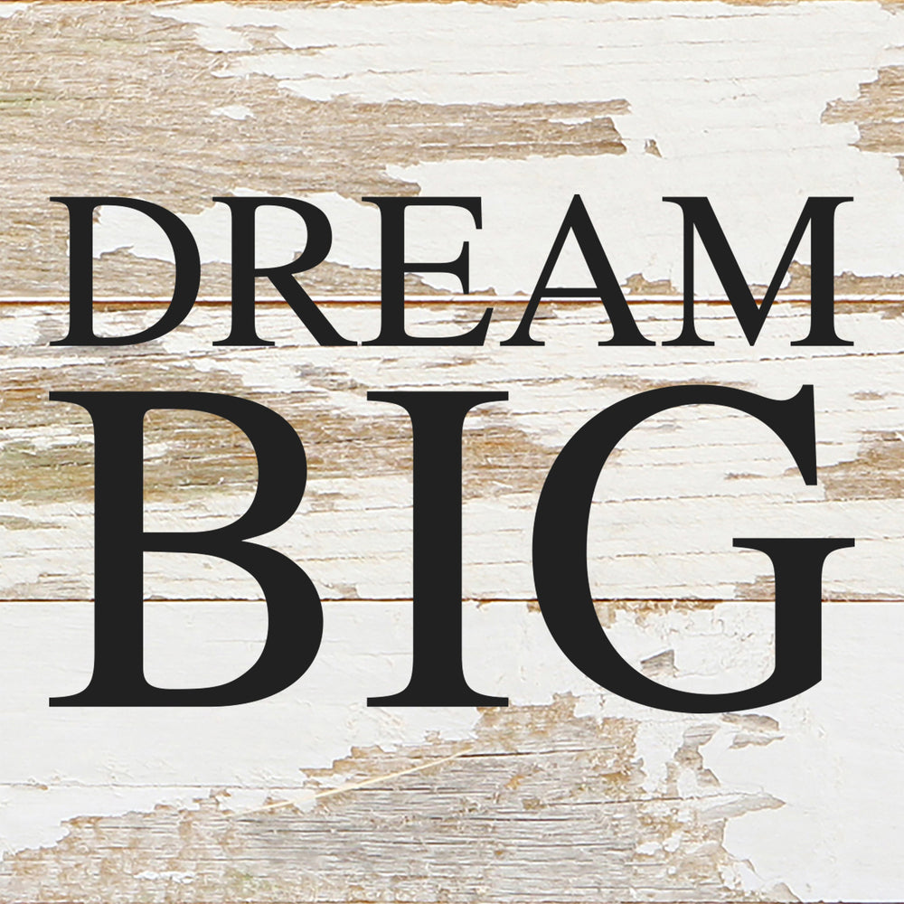 Dream big / 6