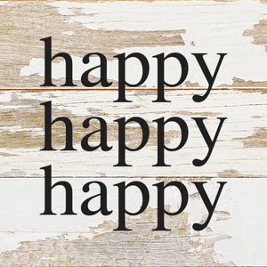 
                  
                    Load image into Gallery viewer, Happy, Happy, Happy / 6&amp;quot;x6&amp;quot; Reclaimed Wood Sign
                  
                