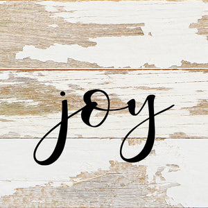 
                  
                    Load image into Gallery viewer, Joy (script) / 6&amp;quot;x6&amp;quot; Reclaimed Wood Sign
                  
                