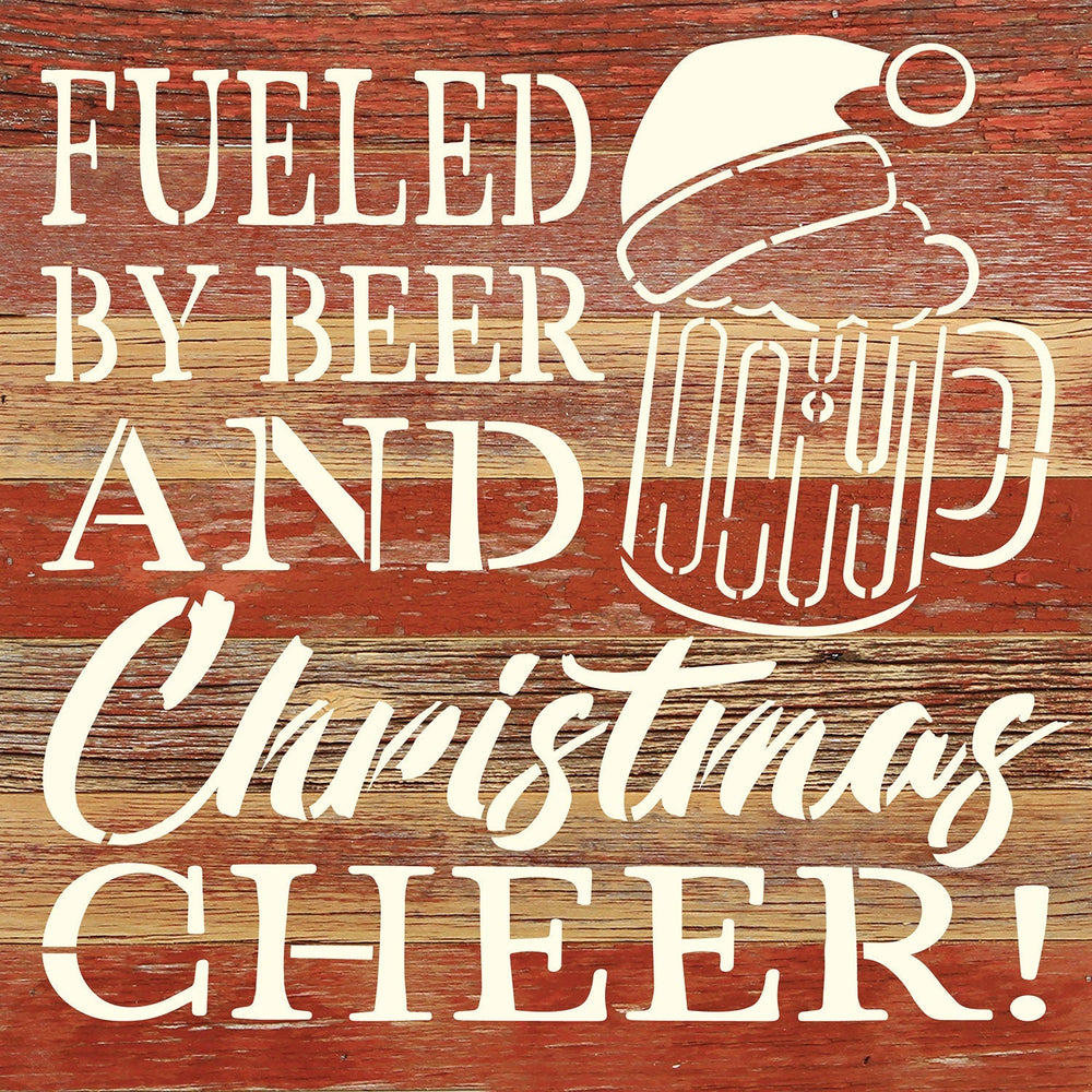 
                  
                    Load image into Gallery viewer, Fueled by Beer and Christmas Cheer / 10x10 Reclaimed Wood Wall Decor
                  
                