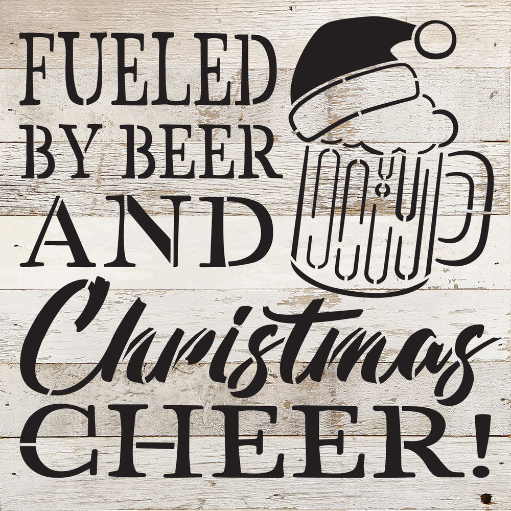 
                  
                    Load image into Gallery viewer, Fueled by Beer and Christmas Cheer / 10x10 Reclaimed Wood Wall Decor
                  
                