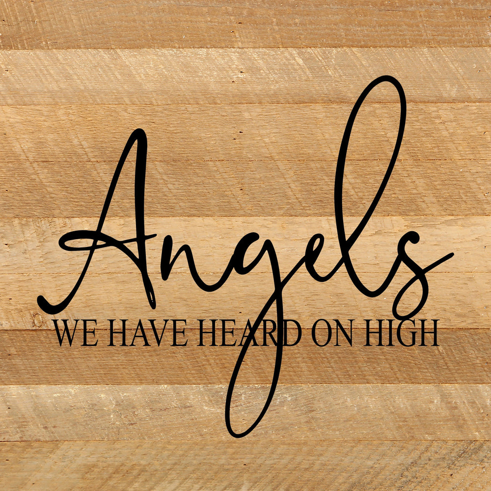 
                  
                    Load image into Gallery viewer, Angels we have heard on high / 10&amp;quot;x10&amp;quot; Reclaimed Wood Sign
                  
                