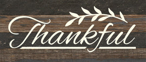 
                  
                    Load image into Gallery viewer, Thankful / 14x6 Reclaimed Wood Sign
                  
                
