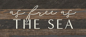 
                  
                    Load image into Gallery viewer, As free as the sea  / 14x6 Reclaimed Wood Wall Decor
                  
                