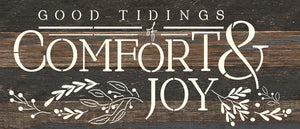 
                  
                    Load image into Gallery viewer, Good Tidings of Comfort &amp;amp; Joy / 14x6 Reclaimed Wood Wall Decor
                  
                