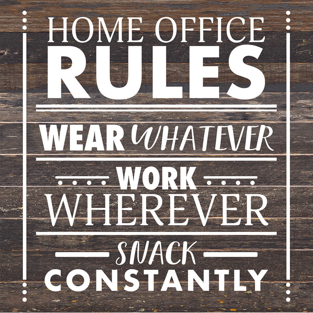 Home Office Rules / 14X14 Reclaimed Wood Sign