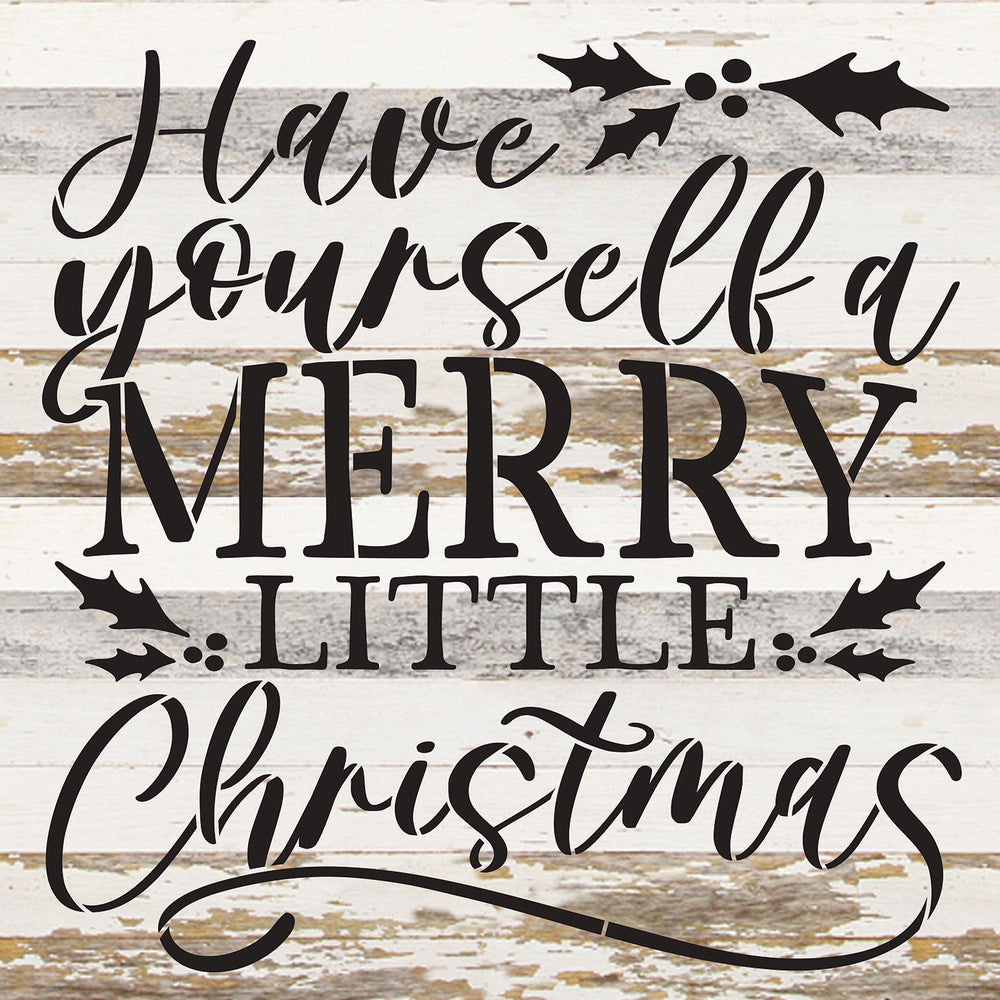 Have yourself a Merry Little Christmas / 14x14 Reclaimed Wood Wall Decor