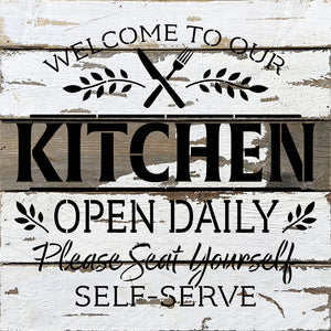 
                  
                    Load image into Gallery viewer, Welcome to our Kitchen Open Daily. Please seat yourself. Self-Serve / 14x14 Reclaimed Wood Wall Decor
                  
                