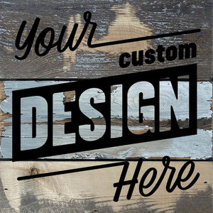 
                  
                    Load image into Gallery viewer, Custom Design / 8x8 Reclaimed Wood Wall Decor
                  
                