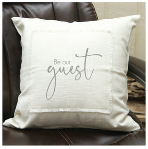 
                  
                    Load image into Gallery viewer, Be our guest Pillow Cover
                  
                