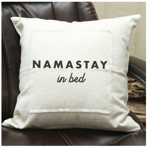 
                  
                    Load image into Gallery viewer, Namastay in bed Pillow Cover
                  
                