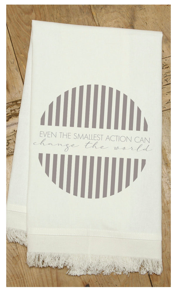 Even the smallest action can change the world / Natural Kitchen Towel