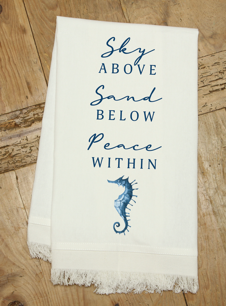 Sky above Sand below Peace Within / Natural Kitchen Towel