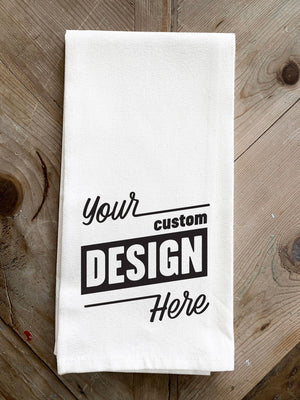 
                  
                    Load image into Gallery viewer, Custom Design / Kitchen Tea Towel
                  
                