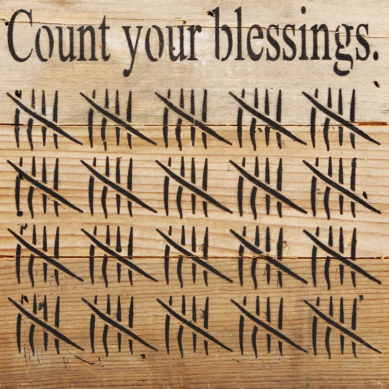 
                  
                    Load image into Gallery viewer, Count your blessings. (tally image) / 6&amp;quot;x6&amp;quot; Reclaimed Wood Sign
                  
                