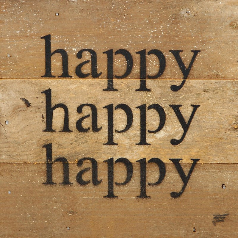 
                  
                    Load image into Gallery viewer, Happy, Happy, Happy / 6&amp;quot;x6&amp;quot; Reclaimed Wood Sign
                  
                