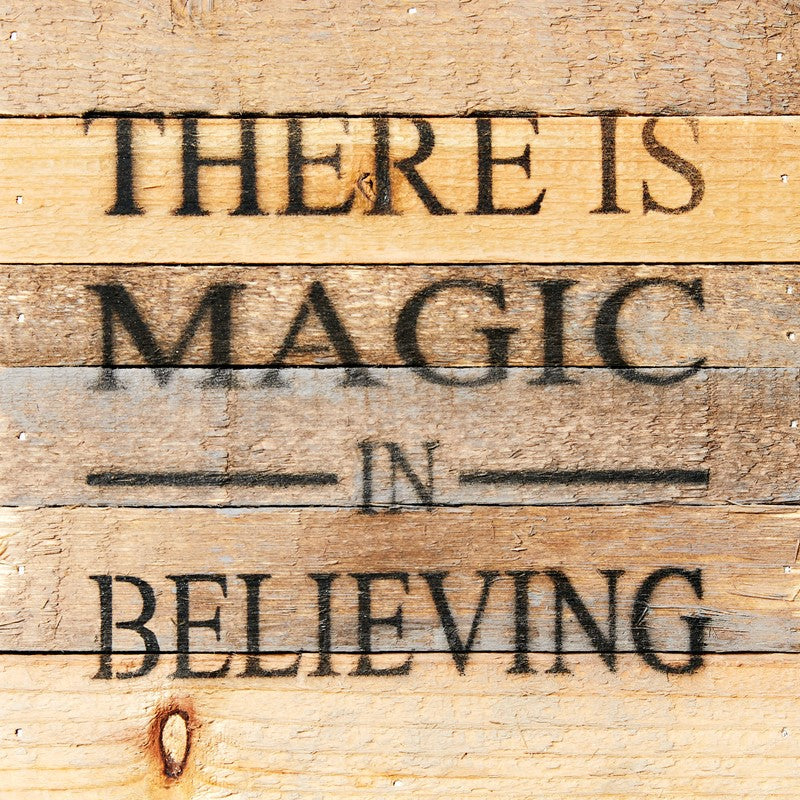 
                  
                    Load image into Gallery viewer, There is magic in believing / 8x8 Reclaimed Wood Wall Art
                  
                