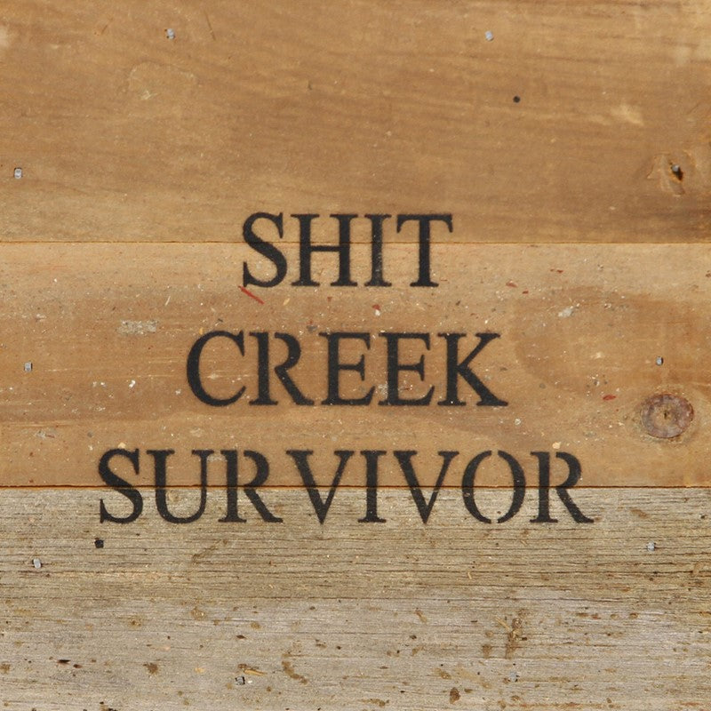 Shit creek survivor / 6