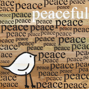 
                  
                    Load image into Gallery viewer, peaceful, peace (bird graphic) / 14&amp;quot;x14&amp;quot; Reclaimed Wood Sign
                  
                