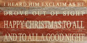 
                  
                    Load image into Gallery viewer, I heard him exclaim as he drove out of sight Happy Christmas / 24&amp;quot;x12&amp;quot; Reclaimed Wood Sign
                  
                