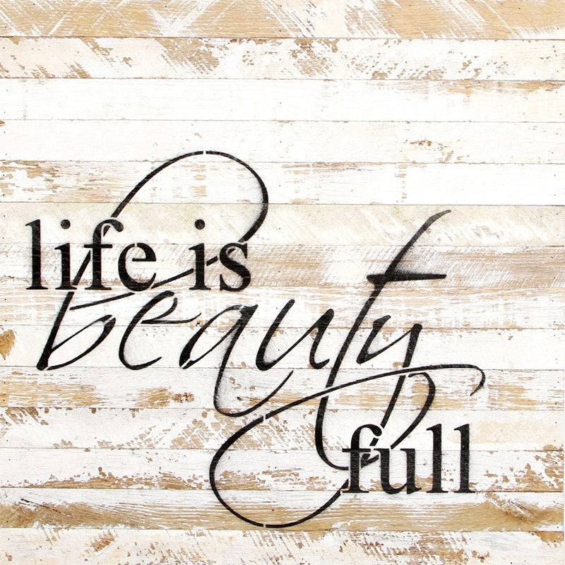
                  
                    Load image into Gallery viewer, Life is Beauty-full / 28&amp;quot;x28&amp;quot; Reclaimed Wood Sign
                  
                