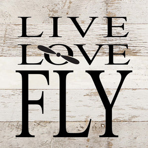 
                  
                    Load image into Gallery viewer, Live love fly / 6&amp;quot;x6&amp;quot; Reclaimed Wood Sign
                  
                