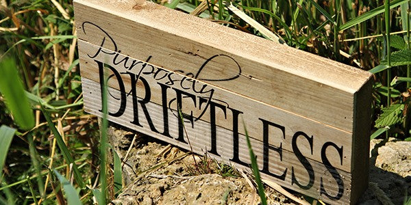 
                  
                    Load image into Gallery viewer, Purposely Driftless / 14&amp;quot;x6&amp;quot; Reclaimed Wood Sign
                  
                