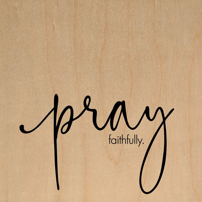 Pray faithfully / 10