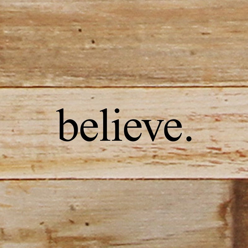 Believe. / 6