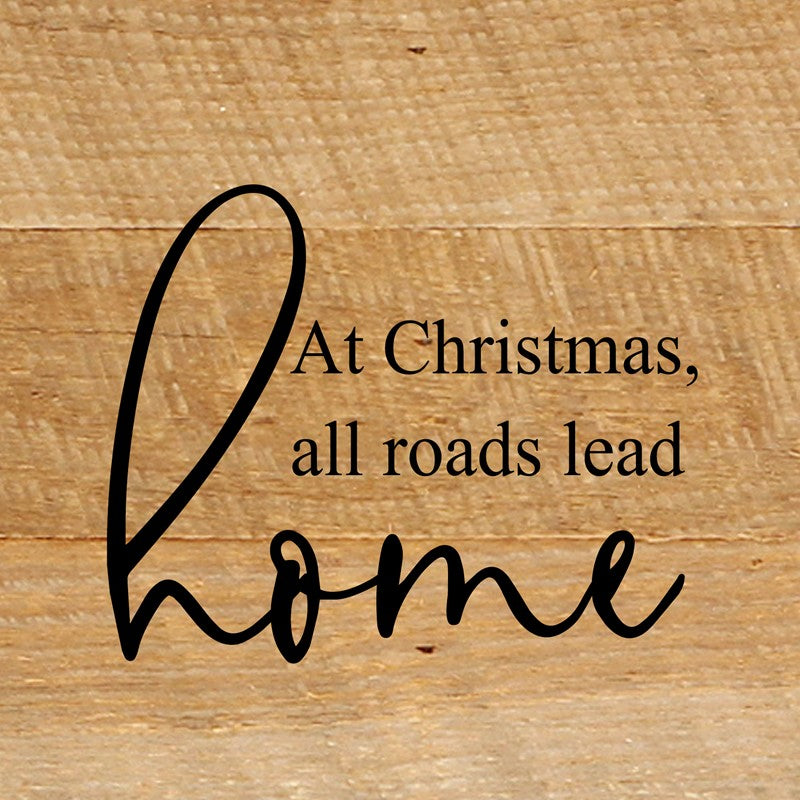 At Christmas, all roads lead home. / 6