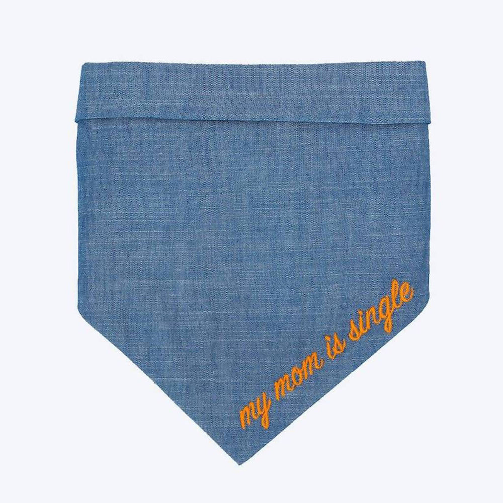 
                  
                    Load image into Gallery viewer, &amp;quot;My Mom is Single&amp;quot; Blue Pet Bandana
                  
                