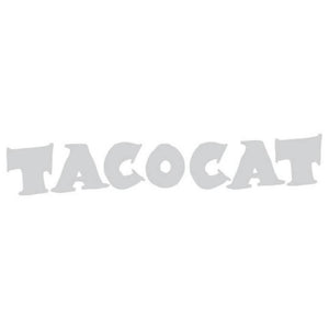 
                  
                    Load image into Gallery viewer, TACOCAT
                  
                